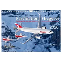 Calvendo Faszination Fliegerei (Wandkalender 2026 DIN A4 quer), CALVENDO