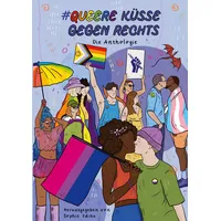 BoD - Books on Demand Queere Küsse Gegen Rechts:
