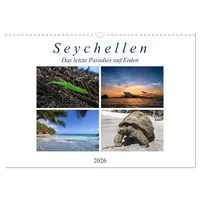 Calvendo Seychellen - Das letzte Paradies auf Erden (Wandkalender