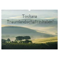 Calvendo Toskana – Traumlandschaft in Italien (Wandkalender 2026 DIN