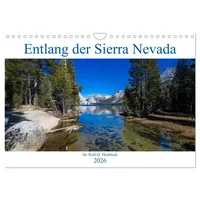 Calvendo Entlang der Sierra Nevada (Wandkalender 2026 DIN A4