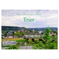 Calvendo Eine Perle an der Mosel - Trier (Wandkalender