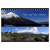 Calvendo Tanz auf dem Vulkan - Osorno (Tischkalender 2026