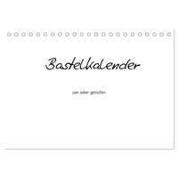 Calvendo Bastelkalender - Weiss (Tischkalender 2026 DIN A5 quer),