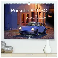 Calvendo Porsche 911 SC pure Ästhetik (hochwertiger Premium Wandkalender