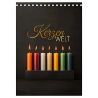 Calvendo Kerzenwelt (Tischkalender 2026 DIN A5 hoch), CALVENDO Monatskalender