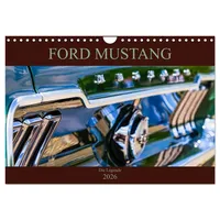 Calvendo Ford Mustang - Die Legende (Wandkalender 2026 DIN