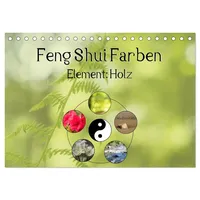 Calvendo Feng Shui Farben - Element: Holz (Tischkalender 2026