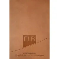 R.brockhaus Elberfelder Bibel. Die große Studien- und Kommentarausgabe, Kunstleder