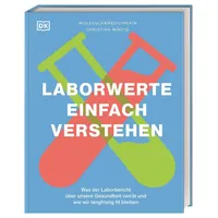 DK Verlag Dorling Kindersley Laborwerte einfach verstehen