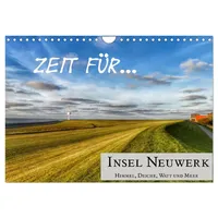 Calvendo Zeit für... Insel Neuwerk - Himmel, Deiche, Watt