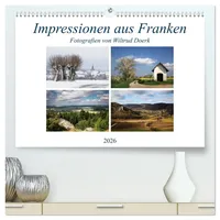 Calvendo Impressionen aus Franken (hochwertiger Premium Wandkalender 2026 DIN