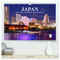 Calvendo Japan. Zwischen Tradition und Moderne (hochwertiger Premium Wandkalender