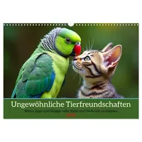 Calvendo Ungewöhnliche Tierfreundschaften (Wandkalender 2026 DIN A3 quer), CALVENDO