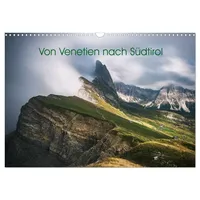 Calvendo Von Venetien nach Südtirol (Wandkalender 2026 DIN A3