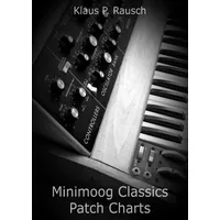 Epubli Minimoog Classics Patch Charts: DE (Edition Klangmeister)