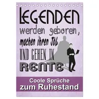 Calvendo Coole Sprüche zum Ruhestand (Tischkalender 2026 DIN A5
