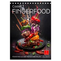 Calvendo Cooles Fingerfood (Tischkalender 2026 DIN A5 hoch), CALVENDO