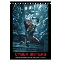 Calvendo CYBER SISTERS (Tischkalender 2026 DIN A5 hoch), CALVENDO