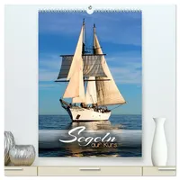 Calvendo Segeln - auf Kurs (hochwertiger Premium Wandkalender 2026