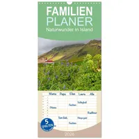 Calvendo Familienplaner 2026 - Naturwunder in Island mit 5