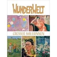 Korsch Verlag Wunderwelt großer Malerinnen 2026: Großer Kunstkalender.