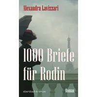 Ebersbach & simon 1000 Briefe für Rodin