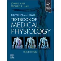 Elsevier Guyton and Hall Textbook of Medical Physiology