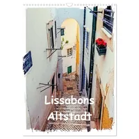 Calvendo Lissabons Altstadt (Wandkalender 2026 DIN A3 hoch), CALVENDO