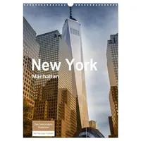 Calvendo New York - Manhattan (Wandkalender 2026 DIN A3