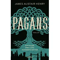 Lübbe Pagans - Ein Killer. Zwei Cops. Hunderte Götter