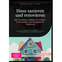 Epubli Haus sanieren und renovieren: Der komplette Leitfaden für