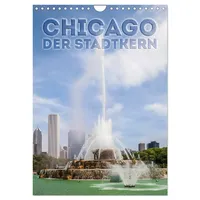 Calvendo CHICAGO Der Stadtkern (Wandkalender 2026 DIN A4 hoch),