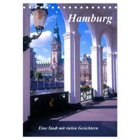 Calvendo Hamburg - Eine Stadt mit vielen Gesichtern (Tischkalender