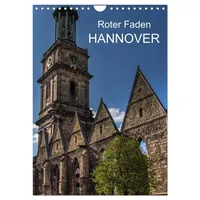 Calvendo Roter Faden Hannover (Wandkalender 2026 DIN A4 hoch),