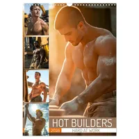 Calvendo Hot Builders - Hard at Work (Wall Calendar