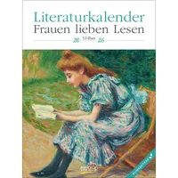Korsch Verlag Literaturkalender Frauen lieben Lesen 2026: Literarischer Wochenkalender