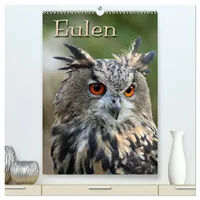 Calvendo Eulen (hochwertiger Premium Wandkalender 2026 DIN A2 hoch),
