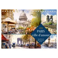Calvendo Paris, ville d'amour (Calendrier de bureau 2026 DIN