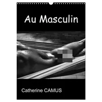 Calvendo Au Masculin (Calendrier mural 2026 DIN A3 horizontal),