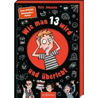 ArsEdition Wie man 13 wird und überlebt