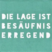 Räder Serviette "Die Lage ist besäufniserregend"