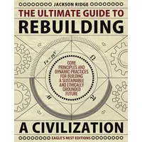 Publishdrive The Ultimate Guide to Rebuilding a Civilization