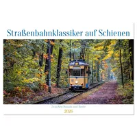 Calvendo Straßenbahnklassiker auf Schienen (Tischkalender 2026 DIN A5 quer),