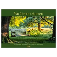 Calvendo Wo Gärten träumen - Verwunschene Rückzugsorte im Wandel