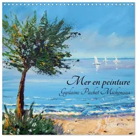 Calvendo Mer en peinture (Calendrier mural carré 2026 30x30
