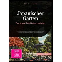Epubli Japanischer Garten: Der eigene Zen-Garten gestalten