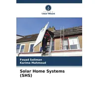 Verlag Unser Wissen Soliman, F: Solar Home Systems (SHS)