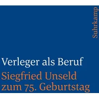 Suhrkamp Verleger als Beruf