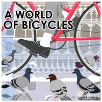 Calvendo A WORLD OF BICYCLES (Wall Calendar 2026 12